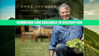 Download ePub Chez Jacques: Traditions and Rituals of a Cook read online