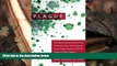 Read Online Plague: One Scientist?s Intrepid Search for the Truth about Human Retroviruses and