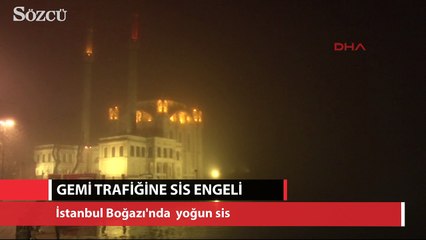 İstanbul'da deniz trafiğine sis engeli