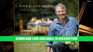 Audiobook Free Chez Jacques: Traditions and Rituals of a Cook read online