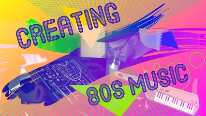 The Process of Creating 80s Music