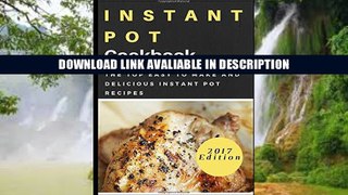 Audiobook Free Instant Pot Cookbook: The Top Easy To Make And Delicious Instant Pot Recipes read