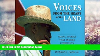 Read Online Voices from the Heart of the Land: Rural Stories that Inspire Community Richard L.
