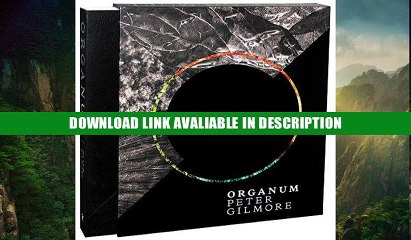 Audiobook Free Organum: Nature Texture Intensity Purity online pdf