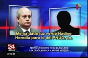 Pedro Cateriano no blinda más a Ollanta Humala y Nadine Heredia