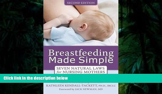 PDF Breastfeeding Made Simple: Seven Natural Laws for Nursing Mothers Nancy Mohrbacher BOOK