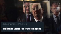 François Hollande, premier président à visiter les francs-maçons