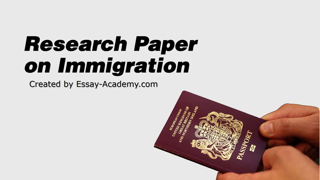Research Paper on Immigration