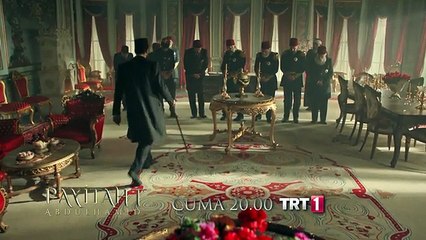Payitaht Abdülhamid 2. bölüm fragmanı