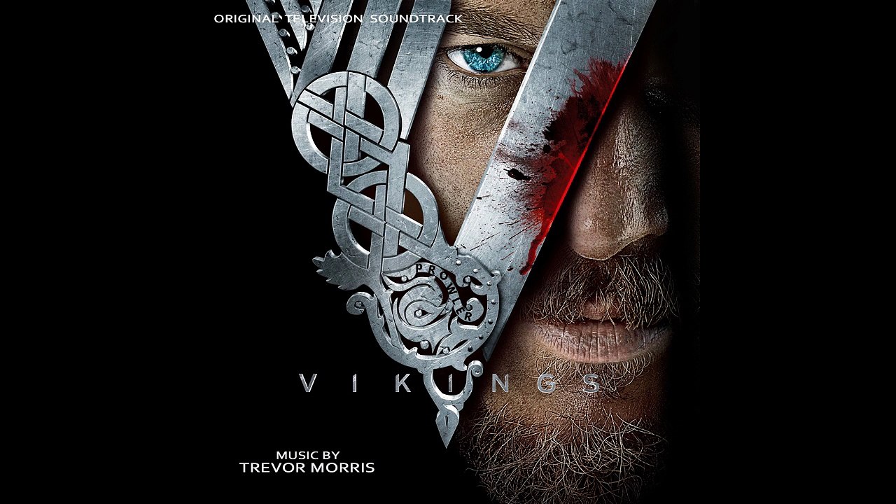 Vikings 04. Of Fathers And Sons Soundtrack Score