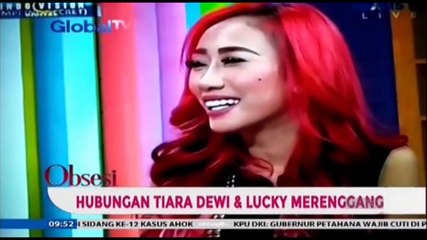 Hubungan Tiara Dewi dan Lucky Merenggang