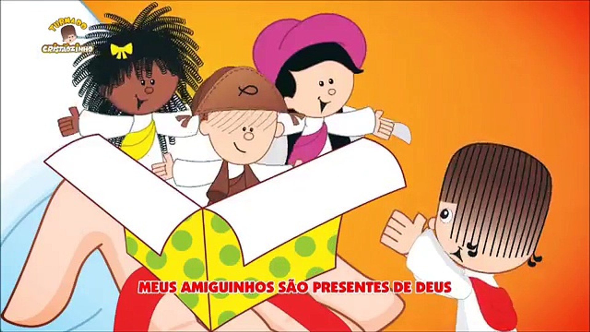 Turma Do Cristãozinho - Meus amiguinhos