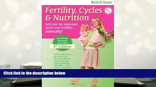 READ ONLINE  Fertility, Cycles   Nutrition 4th Edition [DOWNLOAD] ONLINE