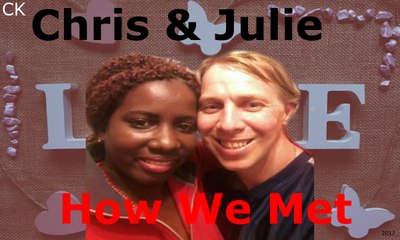 Chris & Julie How We First Met