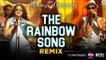 The Rainbow Song Remix Full HD Video - Wedding Anniversary 2017 - Mahie Gill, Nana Patekar - Abhishek Ray & Bhoomi Trivedi