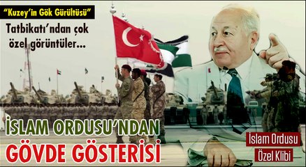 Erbakan İslam ordusu tatbikatı “Radü'ş Şimal-Kuzeyin Gök Gürültüsü”