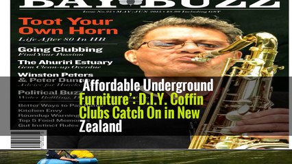 ‘Affordable Underground Furniture’: D.I.Y. Coffin Clubs Catch On in New Zealand