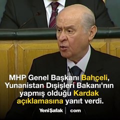 Devlet Bahçeli Egedeki kayalıklar için; Yine mi denize dölülmek istiyorsunuz