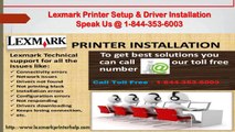 Lexmark Printer Support Number 1-844-353-6003 @ Call Lexmark Printer Support Phone Number Lexmark tech support number