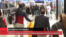 İstanbul'a sis engeli