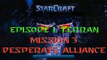 Starcraft Mass Recall - Hard Difficulty - Episode I: Terran - Mission 3: Desperate Alliance A