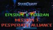 Starcraft Mass Recall - Hard Difficulty - Episode I: Terran - Mission 3: Desperate Alliance B