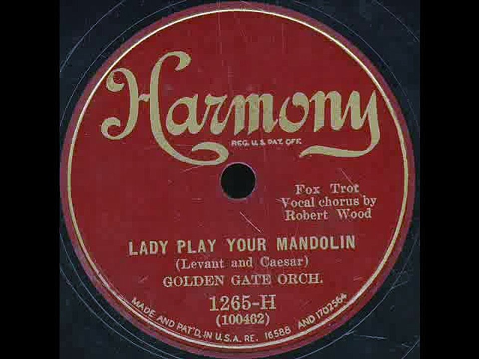 Lady Play Your Mandolin-Golden Gate Orchestra