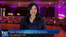 Starz Entertainment DJ Services Scottsdale AZ Wedding DJ Reviews - Remarkable         Five Star Review by Tracy S.