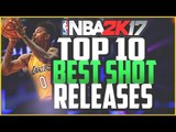 NBA 2K17 TOP 10 BEST JUMPSHOT RELEASES!