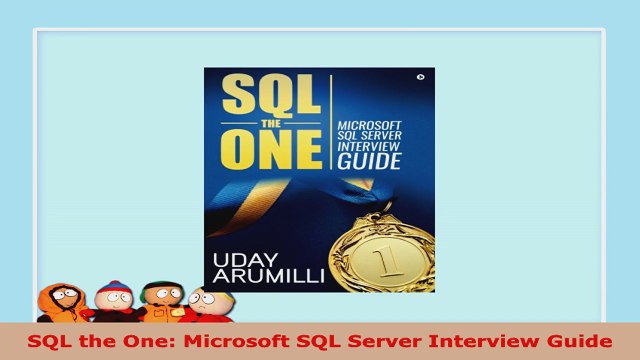 READ ONLINE SQL the One Microsoft SQL Server Interview Guide