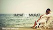Kabhi Ho Na Juda Very Sad Songs From Aashiqui 3 - New Songs - Hayat and Murat