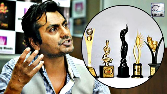 Nawazuddin Siddiqui SLAMS Bollywood Award Shows