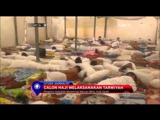 Calon Haji 2015 Melaksanakan Taraiyah di Mina, Arab Saudi - NET24