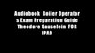 Audiobook  Boiler Operator s Exam Preparation Guide Theodore Sauselein  FOR IPAD