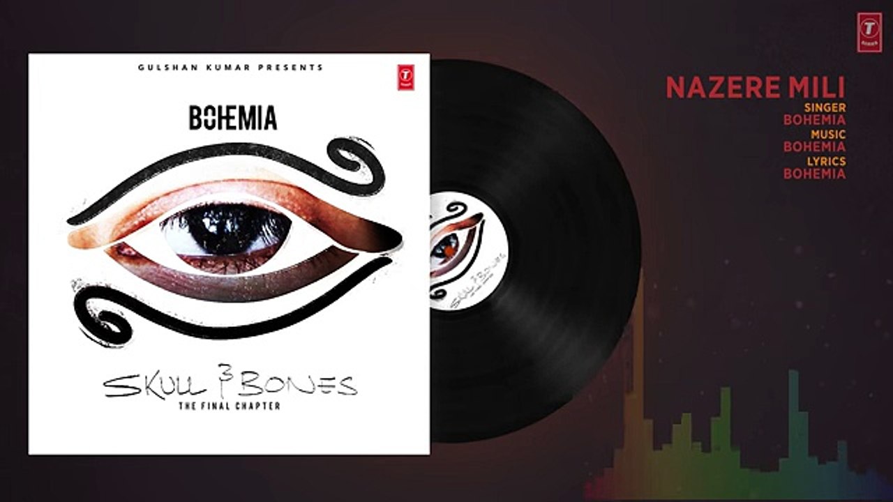 Bohemia - NAZERE MILI Full Audio Song