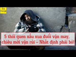 5 thói quen xấu xua đuổi vận may, chiêu mời vận rủi - Nhất định phải bỏ