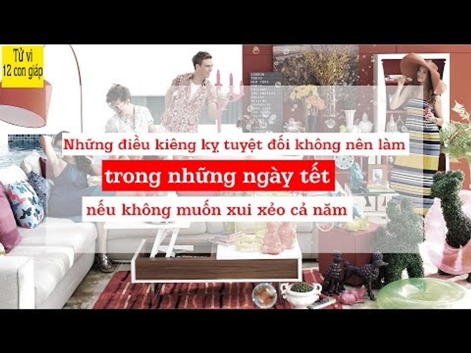 Những điều kiêng kỵ tuyệt đối không nên làm trong những ngày tết nếu không muốn xui xẻo cả năm