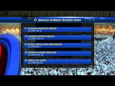 Daftar Nama 41 Jemaah Haji Indonesia Korban Musibah Mina - NET12