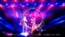 Mustafa Ceceli & İrem Derici - Kıymetlim Remix