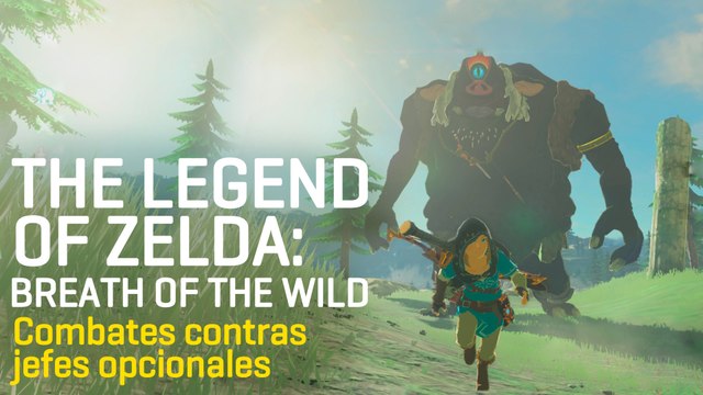 The Legend of Zelda: Breath of the Wild - Gameplay con los jefes opcionales
