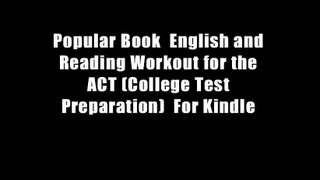 Popular Book  English and Reading Workout for the ACT (College Test Preparation)  For Kindle