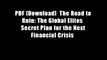 PDF [Download]  The Road to Ruin: The Global Elites  Secret Plan for the Next Financial Crisis
