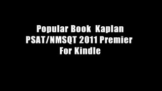 Popular Book  Kaplan PSAT/NMSQT 2011 Premier  For Kindle
