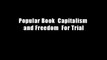 Popular Book  Capitalism and Freedom  For Trial