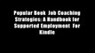 Popular Book  Job Coaching Strategies: A Handbook for Supported Employment  For Kindle
