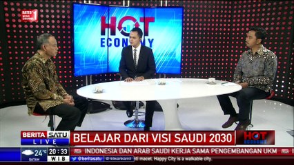 Hot Economy: Belajar dari Visi Saudi 2030 #2
