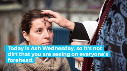 Ash Wednesday: Need-to-Know Facts