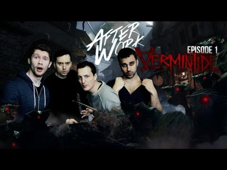 After Work : LE GRAND RETOUR sur Warhammer Vermintide !