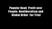 Popular Book  Profit over People: Neoliberalism and Global Order  For Trial