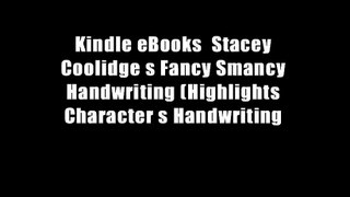 Kindle eBooks  Stacey Coolidge s Fancy Smancy Handwriting (Highlights Character s Handwriting